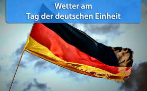 Wetter Tag der deutschen Einheit 2019