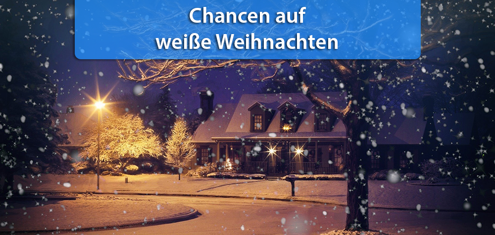 Chancen Für Weiße Weihnachten 2022 Gute Chancen auf weiße Weihnachten?